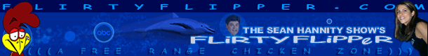 The Sean Hannity Show's Very Own Flirty Flipper 